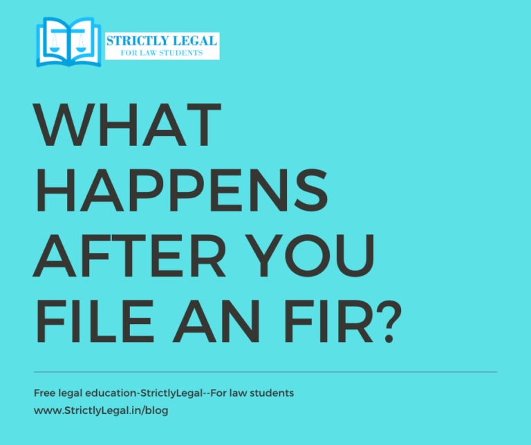 what-happens-after-you-file-an-fir-process-after-fir-strictlylegal