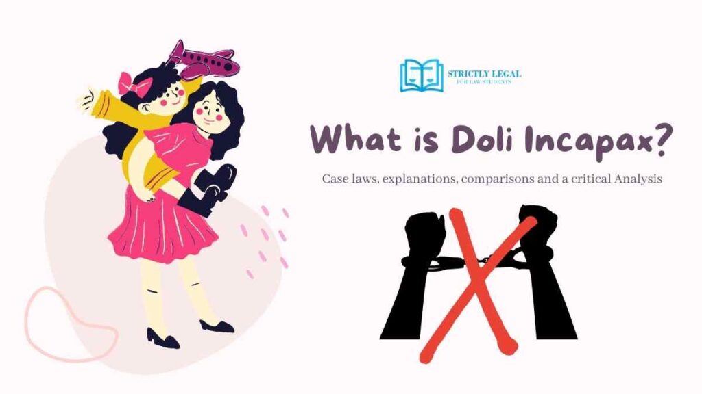 What is Doli Incapex