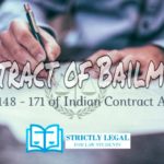 Bailment (Section 148-171 of Indian Contract Act, 1872)