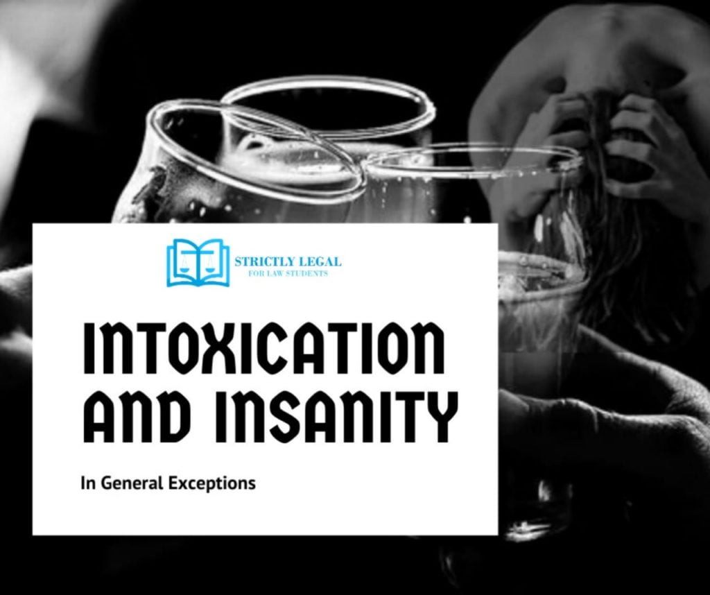 intoxication and insanity