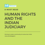 Human Rights and the Indian Judiciary