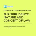 Jurisprudence: Nature and Concept of Law
