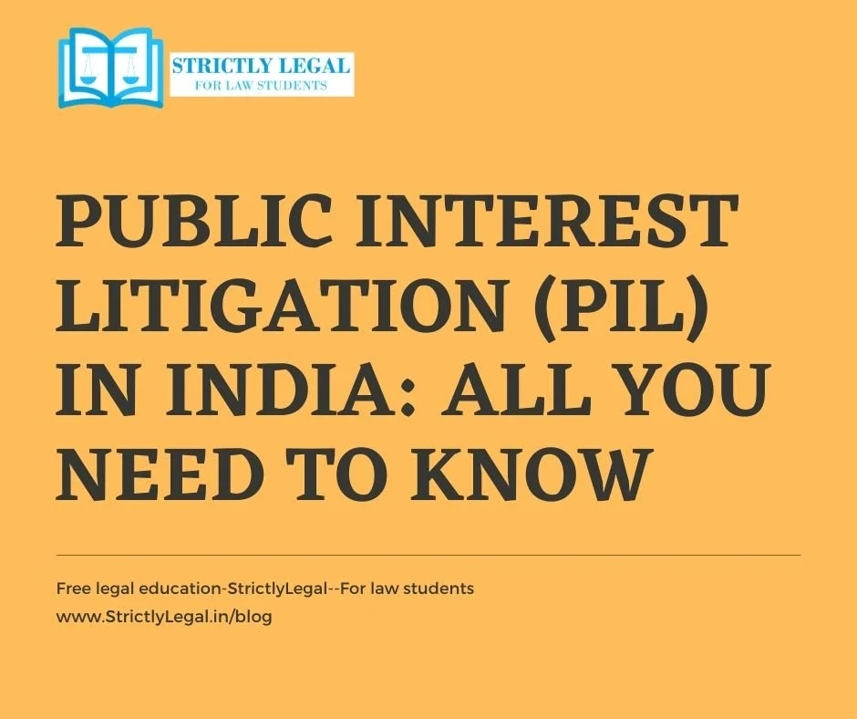 Public Interest Litigation (PIL) in India All you need to know