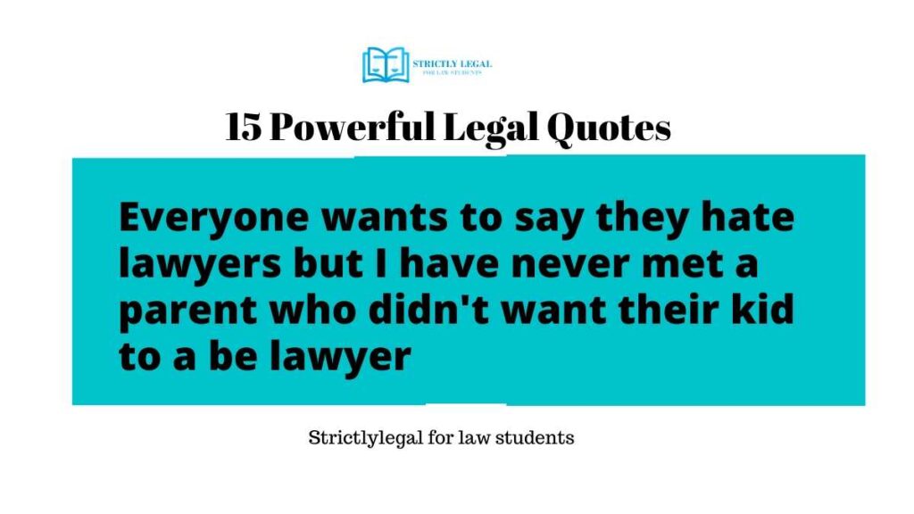 15 Powerful Legal Quotes