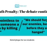 Death Penalty: The debate continues