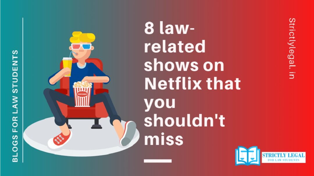 8 lawrelated shows on Netflix that you shouldn't miss StrictlyLegal