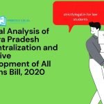 Critical Analysis of Andhra Pradesh Decentralization and inclusive Development of All Regions Bill, 2020