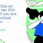 How to file an income tax file return if you are an individual taxpayer.