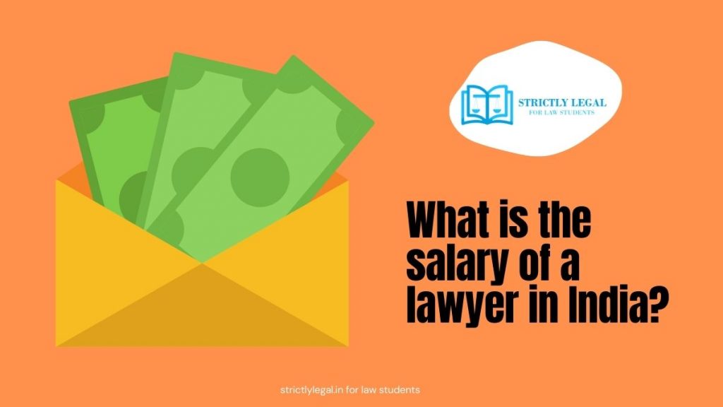 What is the salary of a lawyer in India?