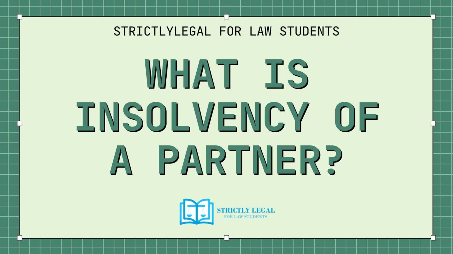 what-is-insolvency-of-a-partner-updated-2021-strictlylegal