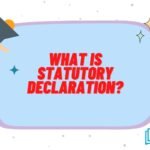 What is Statutory Declaration?