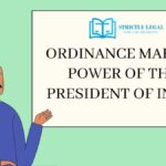 Ordinance Making Power of the President of India