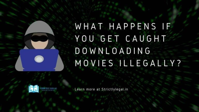 What happens if you get caught downloading movies illegally (1)