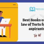 Best Books on the law of Torts for law aspirants