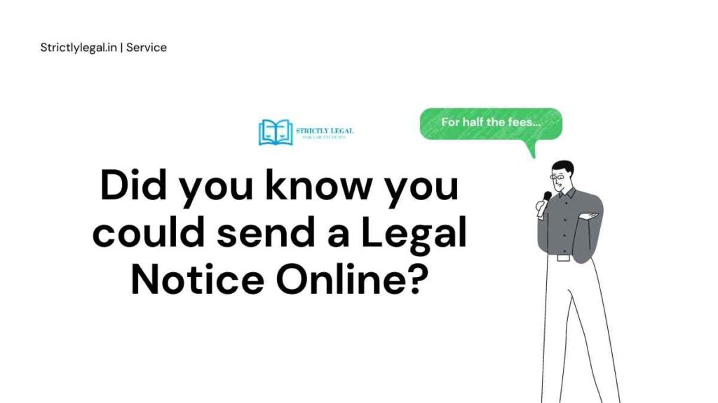 Did you know you could send a Legal Notice Online?