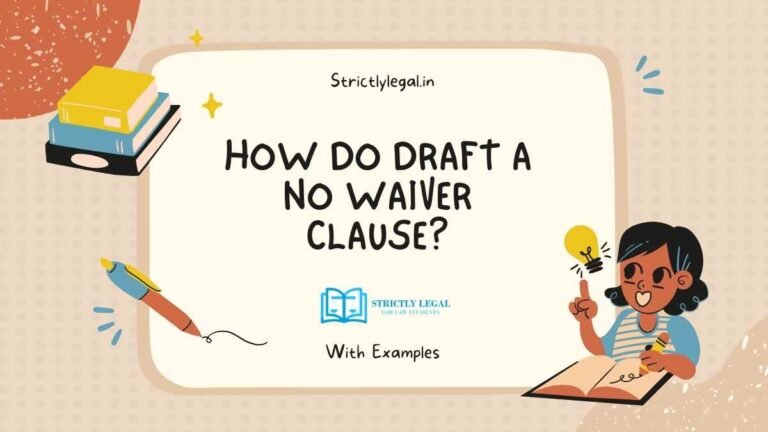 How do draft a no waiver clause