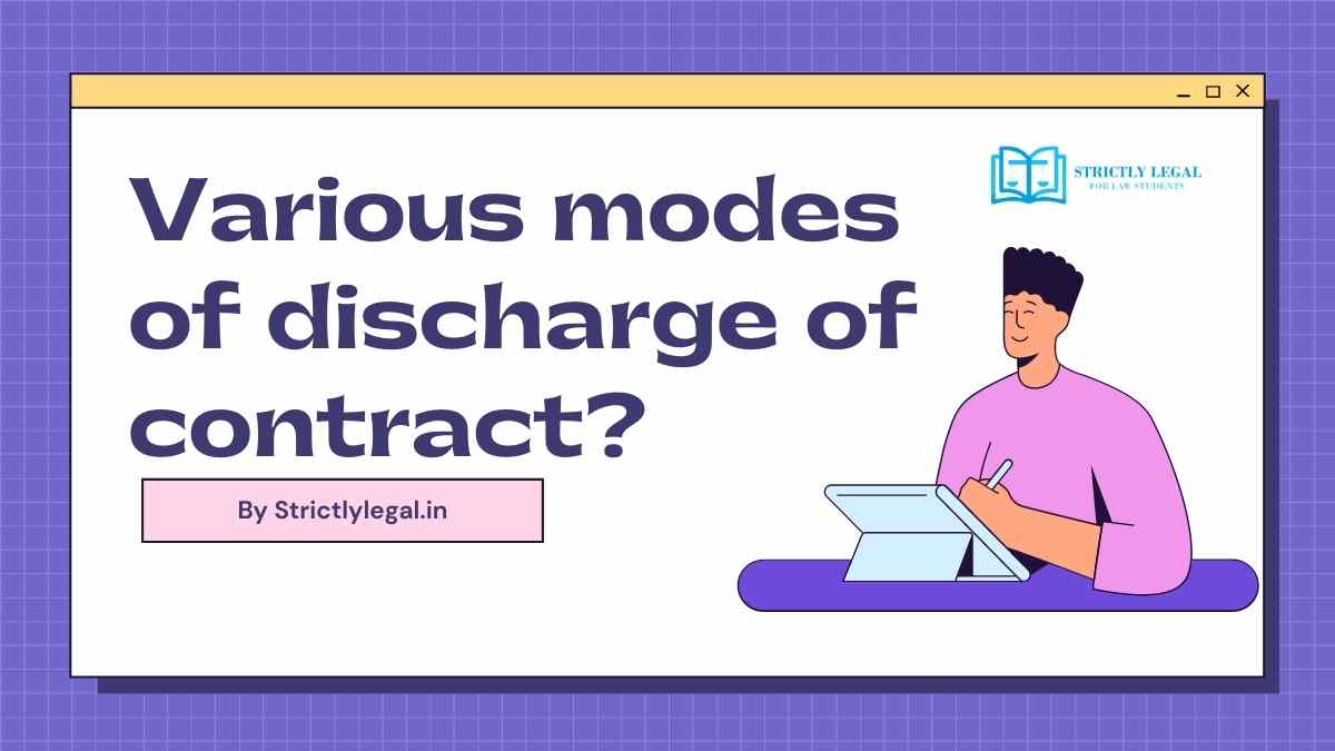 various-modes-of-discharge-of-contract-strictlylegal