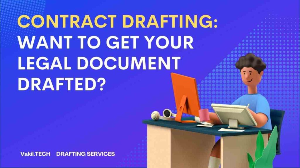 Contract Drafting service online india