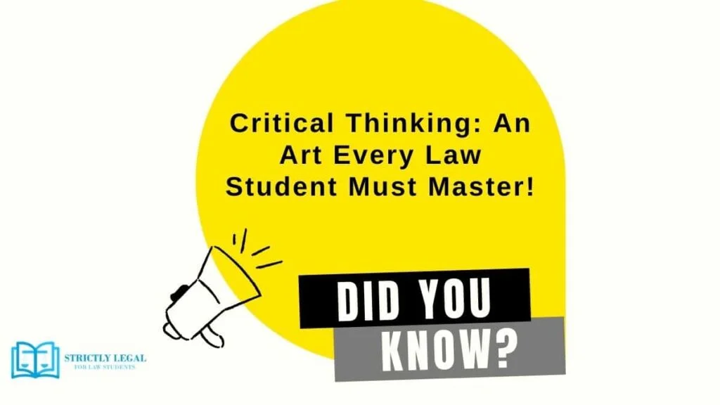 Critical Thinking An Art Every Law Student Must Master!-min