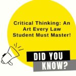 Critical Thinking: An Art Every Law Student Must Master!