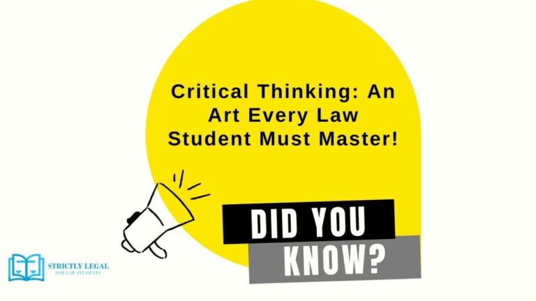 Critical Thinking An Art Every Law Student Must Master!-min