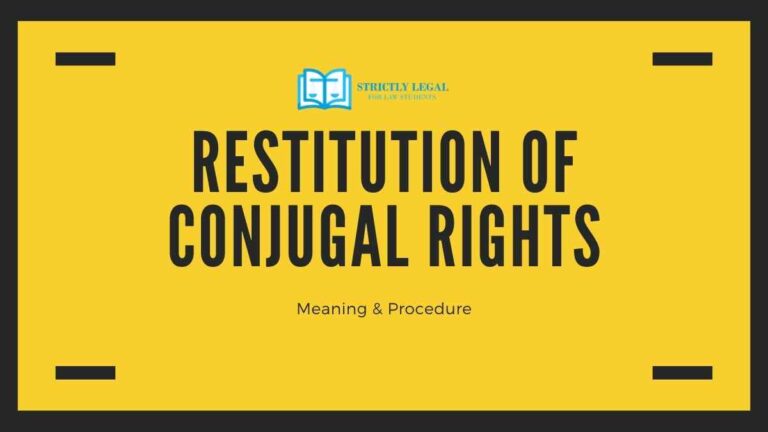 restitution-of-conjugal-rights-meaning-procedure-strictlylegal