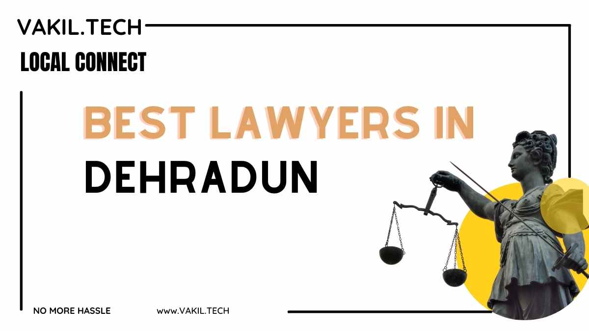 Best Lawyers In Dehradun | Did You Know? - StrictlyLegal