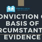 Conviction on Basis of Circumstantial Evidence