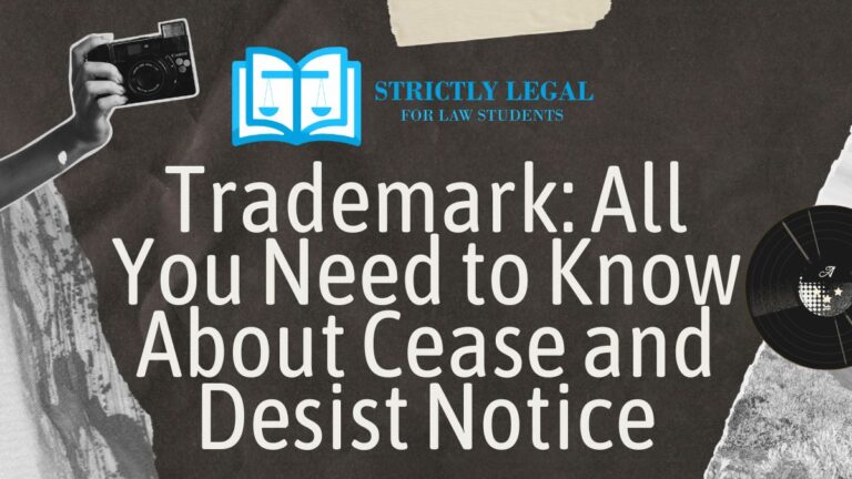 Trademark All You Need to Know About Cease and Desist Notice