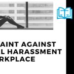 Complaint Against Mental Harassment at Workplace