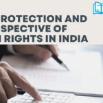 Data Protection and Its Perspective of Human Rights in India￼ 