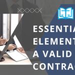 Essential Elements of a Valid Contract