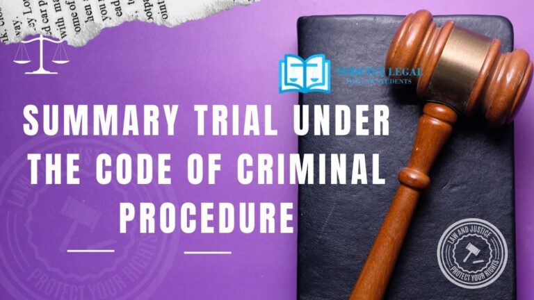 Summary Trial under the Code of Criminal Procedure