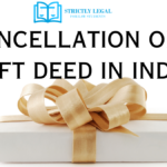 Cancellation of a Gift Deed in India