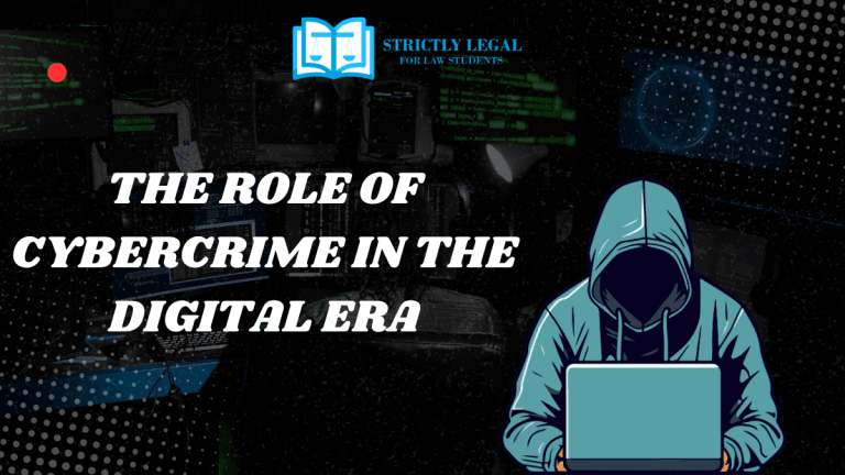 The Role of Cybercrime in the Digital Era