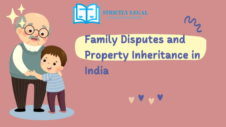 Family Disputes and Property Inheritance in India